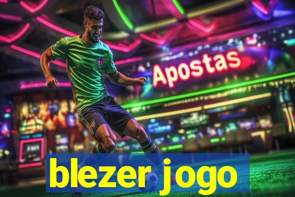 blezer jogo